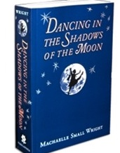 Book: Dancing In The Shadows Of The Moon