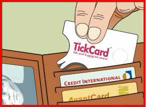 Credit-card size: Fits neatly between your other cards so you have it when you need it. Keep the TickCard in your wallet and be well prepared!